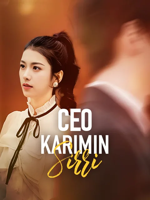 CEO Karımın Sırrı dizisi kapak görseli — 100 bölüm full HD Türkçe izle