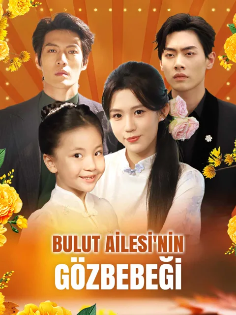 [Dublajlı]BULUT AİLESİ'NİN  GÖZBEBEĞİ