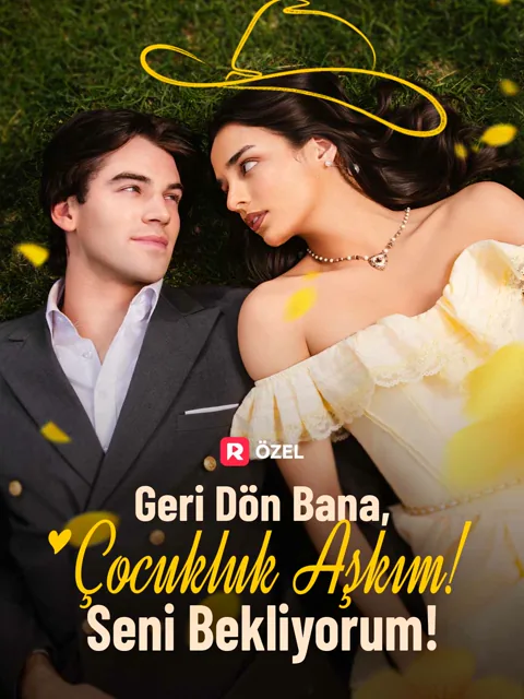 Geri Dön Bana, Çocukluk Aşkım! Seni Bekliyorum! dizisi kapak görseli — 59 bölüm full HD Türkçe izle