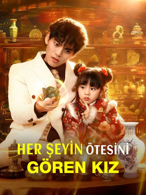 HER ŞEYİN ÖTESİNİ  GÖREN KIZ