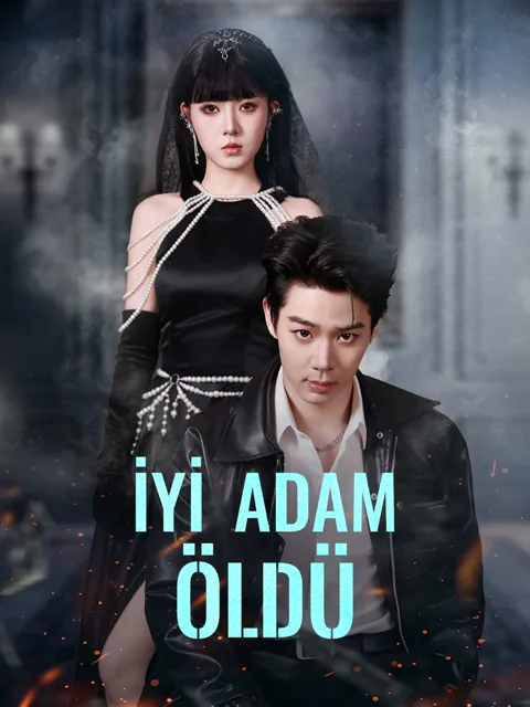 İYİ ADAM ÖLDÜ dizisi kapak görseli — 58 bölüm full HD Türkçe izle
