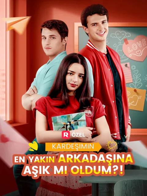 Kardeşimin En Yakın Arkadaşına Aşık mı Oldum?!