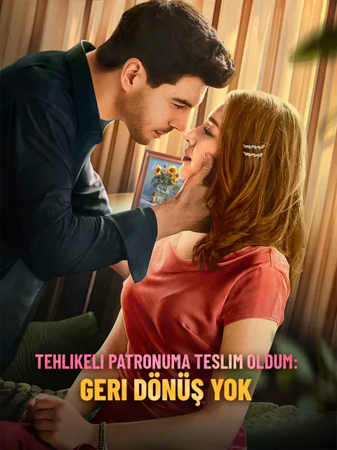 Tehlikeli Patronuma Teslim Oldum: Geri Dönüş Yok