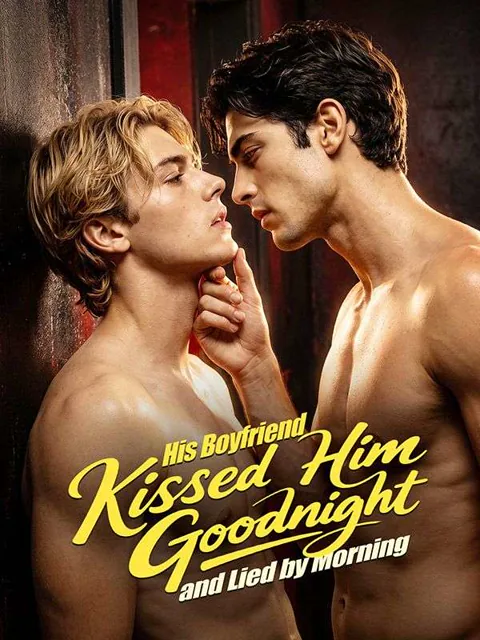 His Boyfriend Kissed Him Goodnight and Lied by Morning