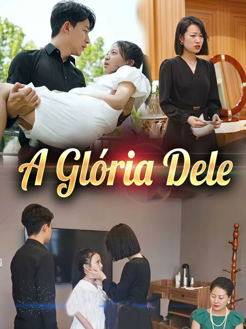 A Glória Dele