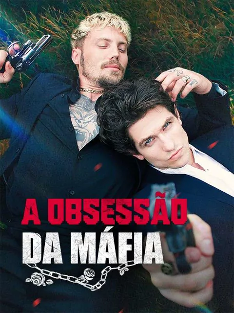 A Obsessão da Máfia (Dublado) capa — assistir aos 58 episódios grátis em HD