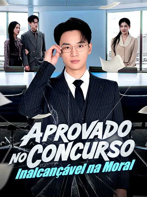 Aprovado no Concurso, Inalcançável na Moral(Dublado) capa — assistir aos 74 episódios grátis em HD