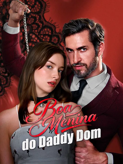 Boa Menina do Daddy Dom (Dublado) capa — assistir aos 54 episódios grátis em HD