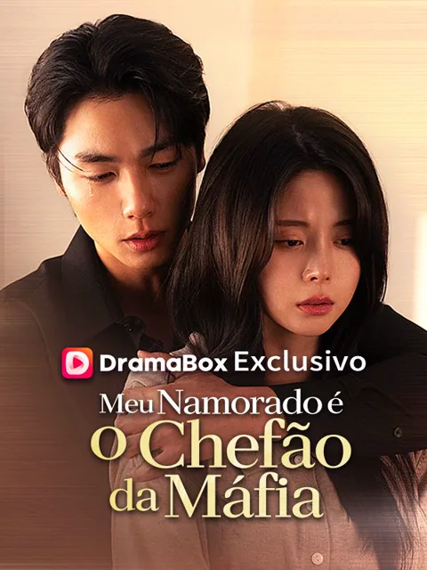 Meu Namorado é o Chefão da Máfia(Dublado)