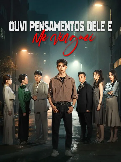 Ouvi Pensamentos Dele e Me Vinguei(Dublado) capa — assistir aos 88 episódios grátis em HD