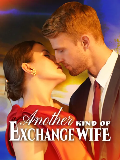 Another Kind of Exchange Wife