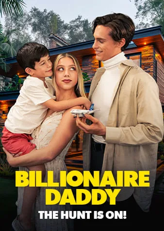 Billionaire Daddy, the Hunt is On!