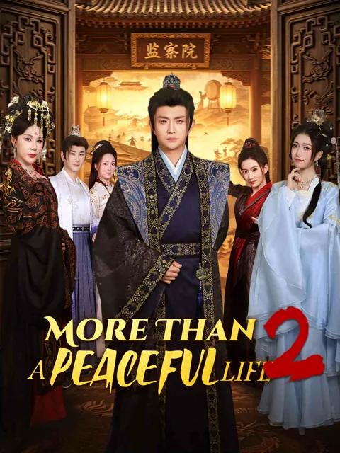 More Than a Peaceful Life 2
