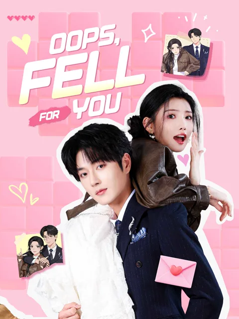 Oops, I Fell for You
