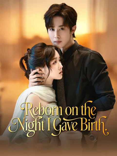 Reborn on the Night I Gave Birth