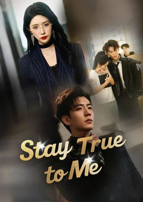 Stay True to Me