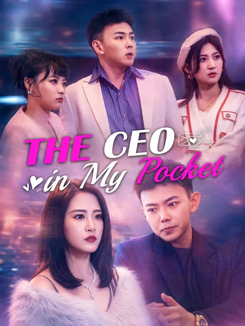 The CEO in My Pocket cover image — watch all 89 episodes free in HD