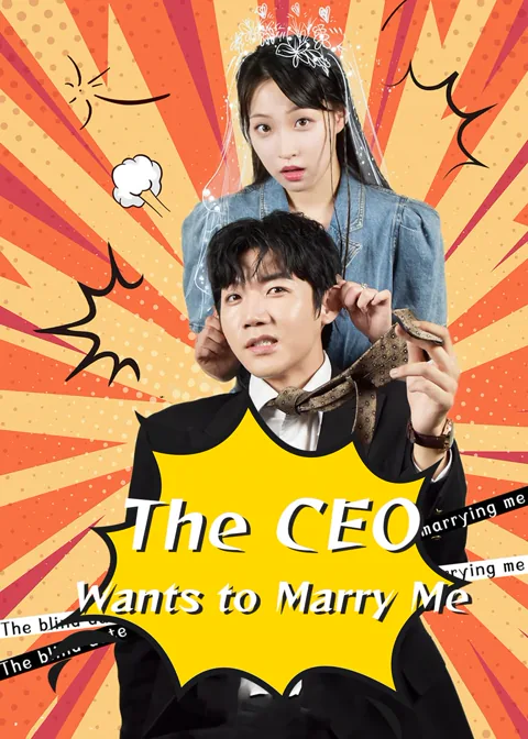 The CEO Wants to Marry Me