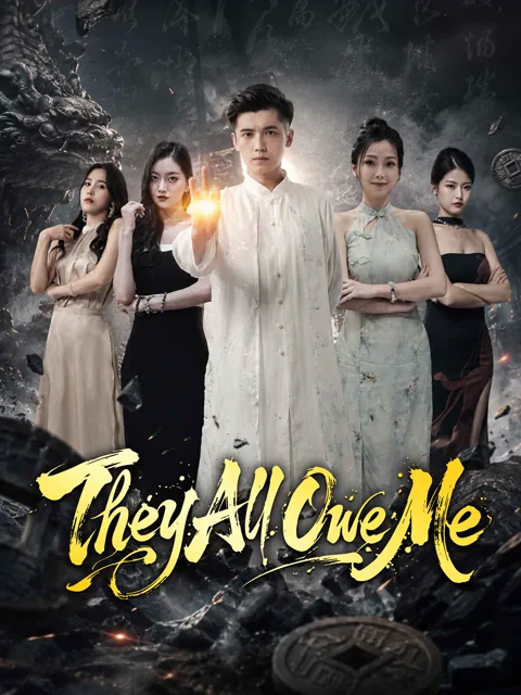 They All Owe Me cover image — watch all 80 episodes free in HD