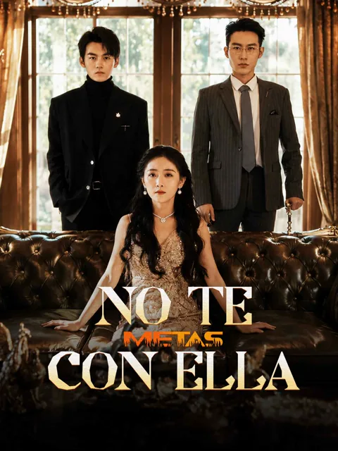 No te Metas con Ella
