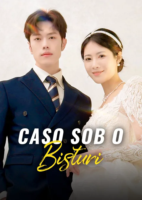 Caso sob o Bisturi capa — assistir aos 60 episódios grátis em HD