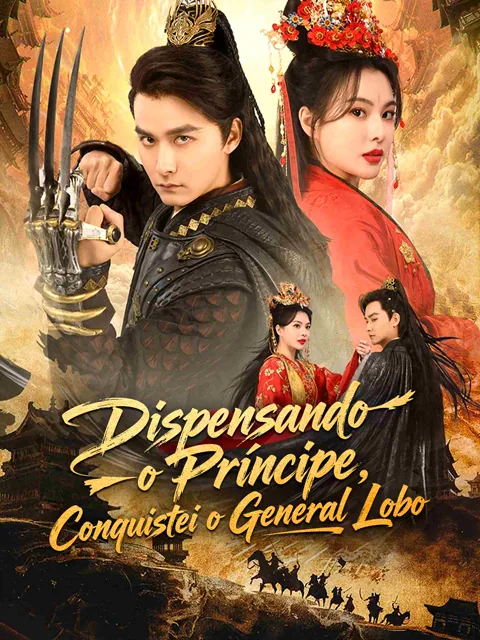 Dispensando o Príncipe, Conquistei o General Lobo