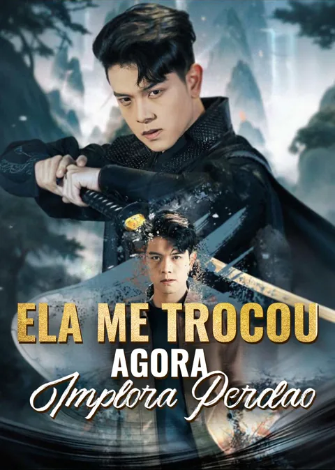 Ela Me Trocou, Agora Implora Perdão
