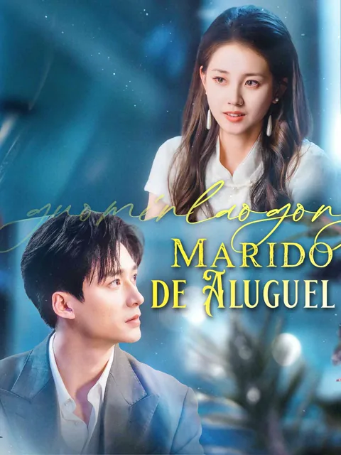 Marido de Aluguel capa — assistir aos 81 episódios grátis em HD
