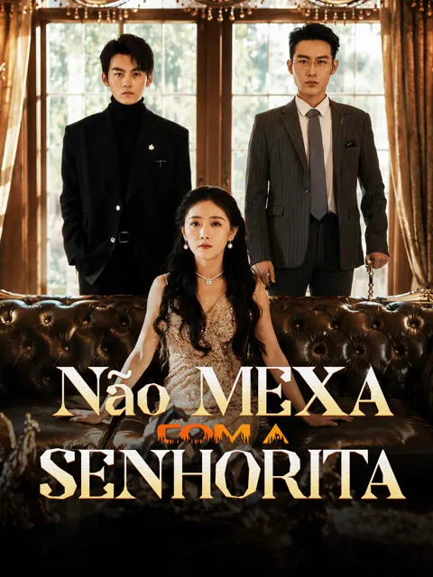 Não Mexa com a Senhorita