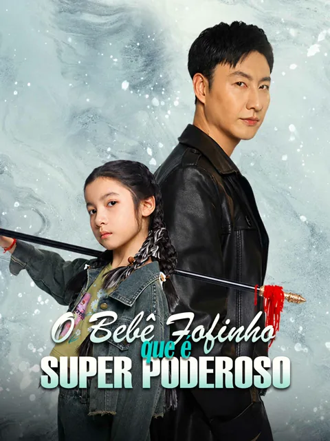 O Bebê Fofinho que é Super Poderoso capa — assistir aos 79 episódios grátis em HD