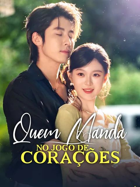 Quem Manda no Jogo de Corações