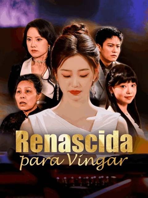 Renascida para Vingar