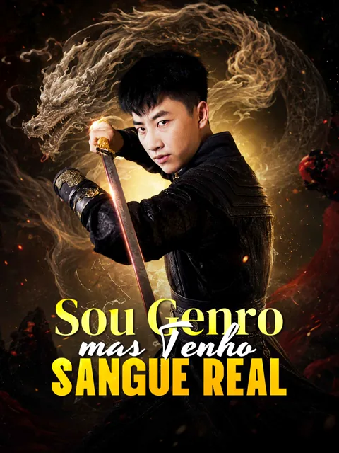 Sou Genro, mas Tenho Sangue Real