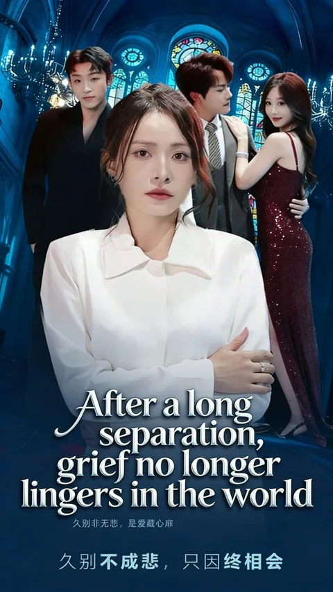 After a long separation, grief no longer lingers in the world cover image — watch all 70 episodes free in HD