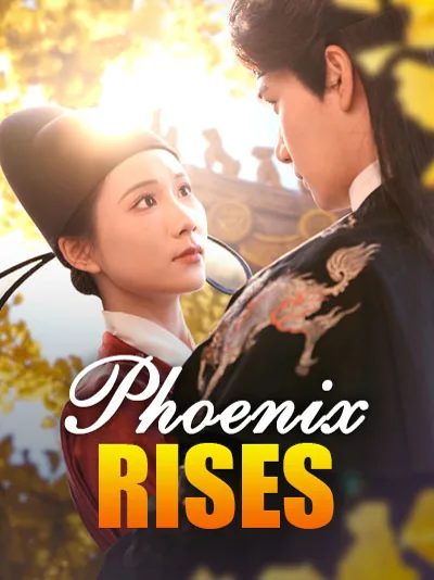 Phoenix Rises cover image — watch all 60 episodes free in HD