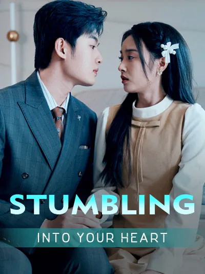 Stumbling Into Your Heart cover image — watch all 71 episodes free in HD