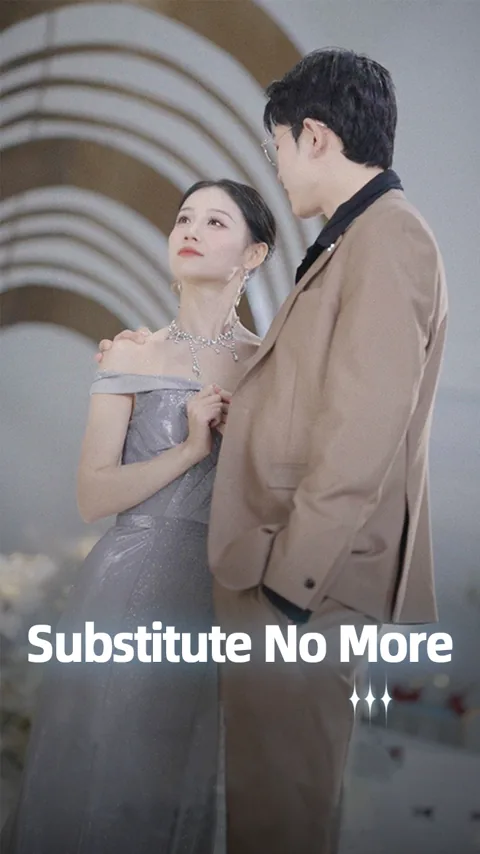 Substitute No More cover image — watch all 80 episodes free in HD