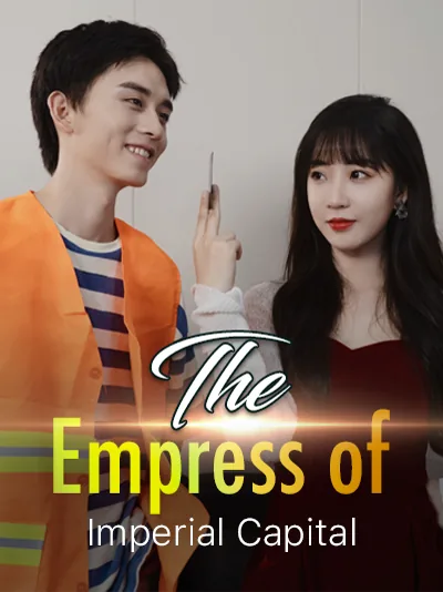 The Empress of Imperial Capital