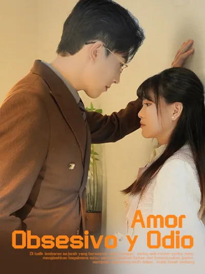 Amor Obsesivo y Odio