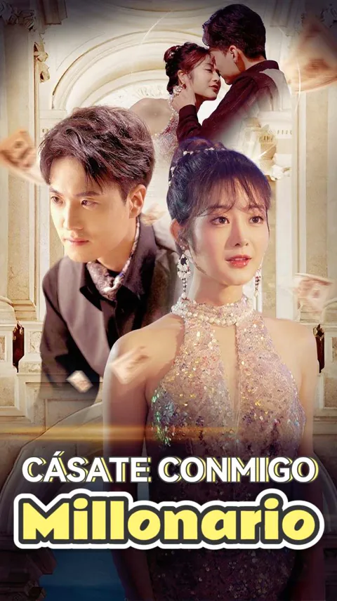 Cásate Conmigo, Millonario portada — ver los 80 episodios gratis en HD
