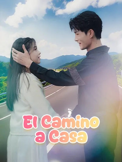 El Camino a Casa