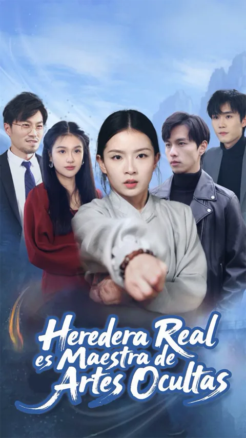 Heredera Real es Maestra de Artes Ocultas portada — ver los 94 episodios gratis en HD
