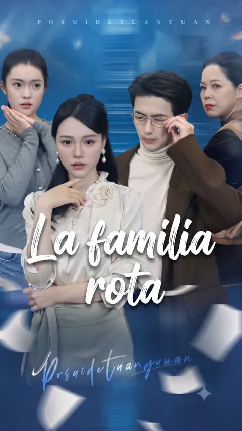 La familia rota portada — ver los 51 episodios gratis en HD