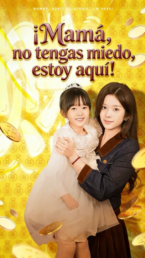 ¡Mamá, no tengas miedo, estoy aquí! portada — ver los 68 episodios gratis en HD