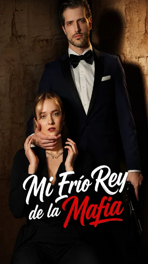Mi Frío Rey de la Mafia portada — ver los 55 episodios gratis en HD