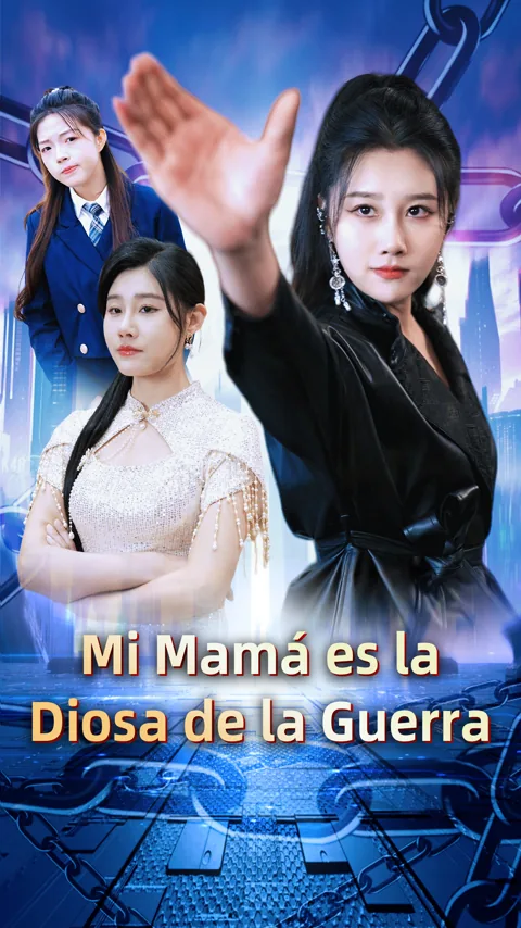 Mi Mamá es la Diosa de la Guerra portada — ver los 80 episodios gratis en HD