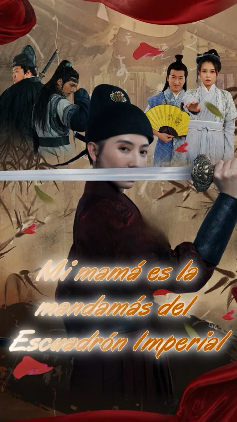 Mi mamá es la mandamás del Escuadrón Imperial portada — ver los 79 episodios gratis en HD