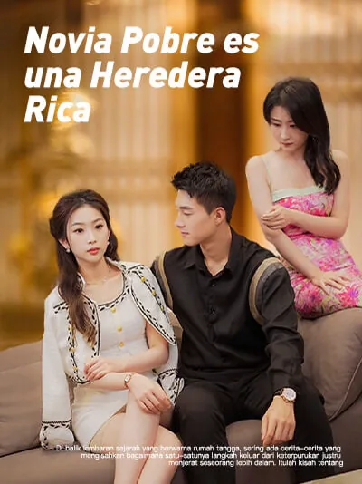 Novia Pobre es una Heredera Rica