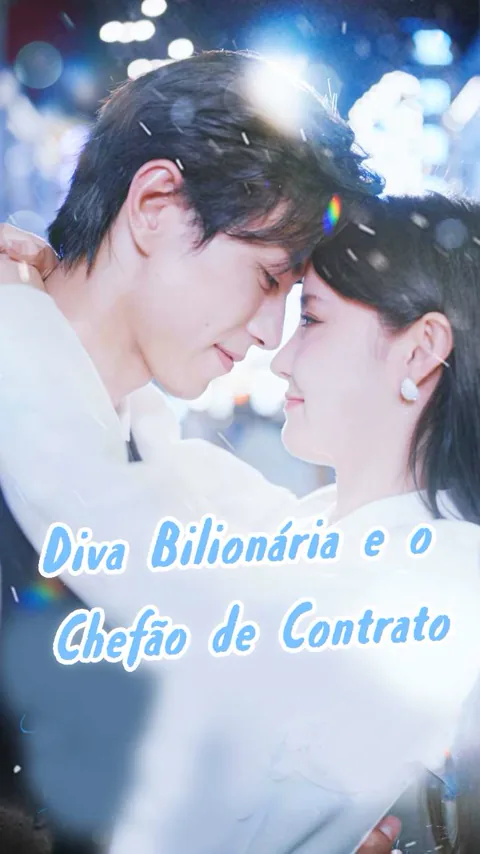 Diva Bilionária e o Chefão de Contrato capa — assistir aos 99 episódios grátis em HD