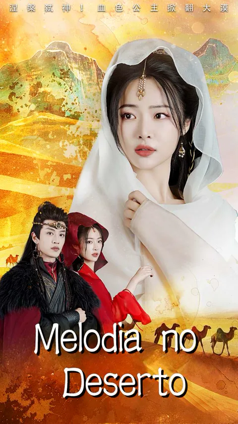Melodia no Deserto capa — assistir aos 70 episódios grátis em HD